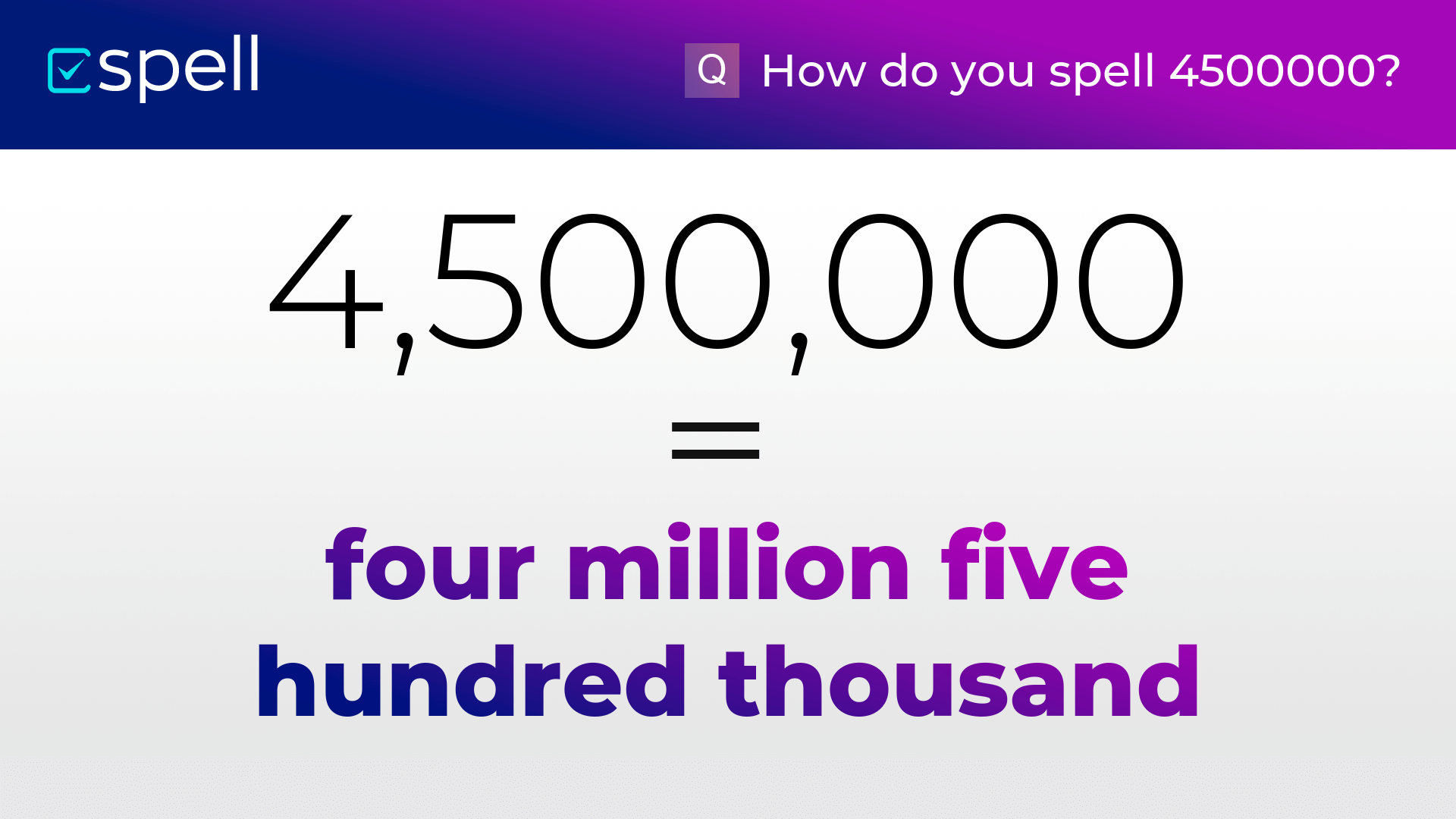 4500000 In Words How To Spell The Number 4500000 In English