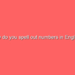 How Do You Spell Out Numbers In English Sonic Hours