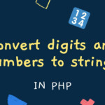 How To Convert Digits And Numbers To Words In PHP W3 Programmings