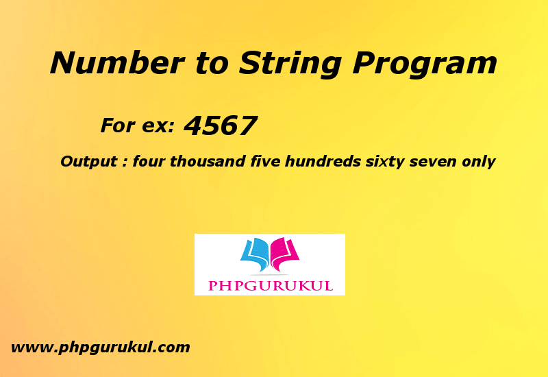 PHPGRUKUL How To Convert Number To String In PHP