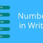 When Should You Spell Out Numbers In Your Writing