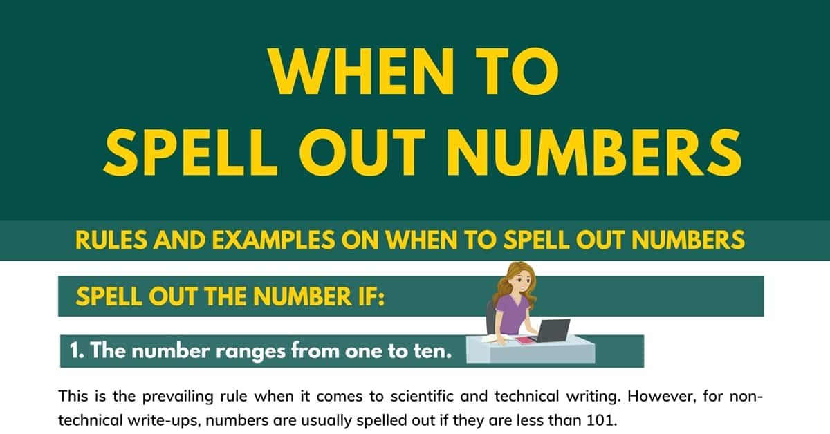 When To Spell Out Numbers In Writing Important Rules And Examples 7ESL